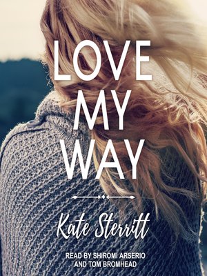 cover image of Love My Way
